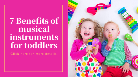 Benefits of musical instruments for toddlers