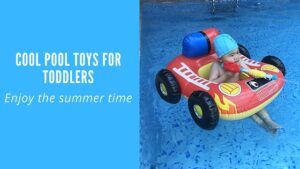 cool pool toys for toddlers-feature image