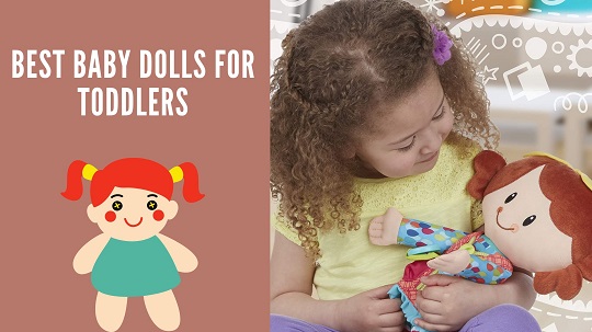 best baby dolls for toddlers- feature image